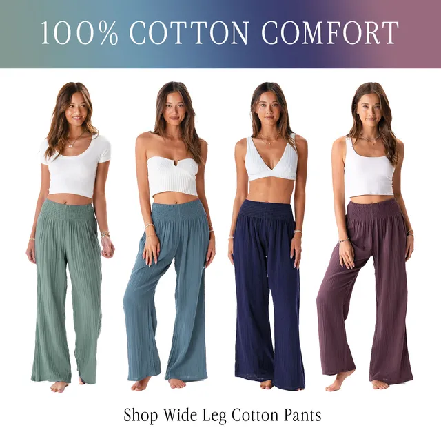 100% cotton comfort: wide leg cotton pants ad