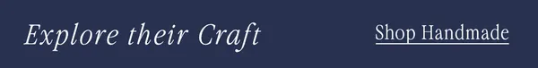 Email footer: Explore their Craft, Shop Handmade